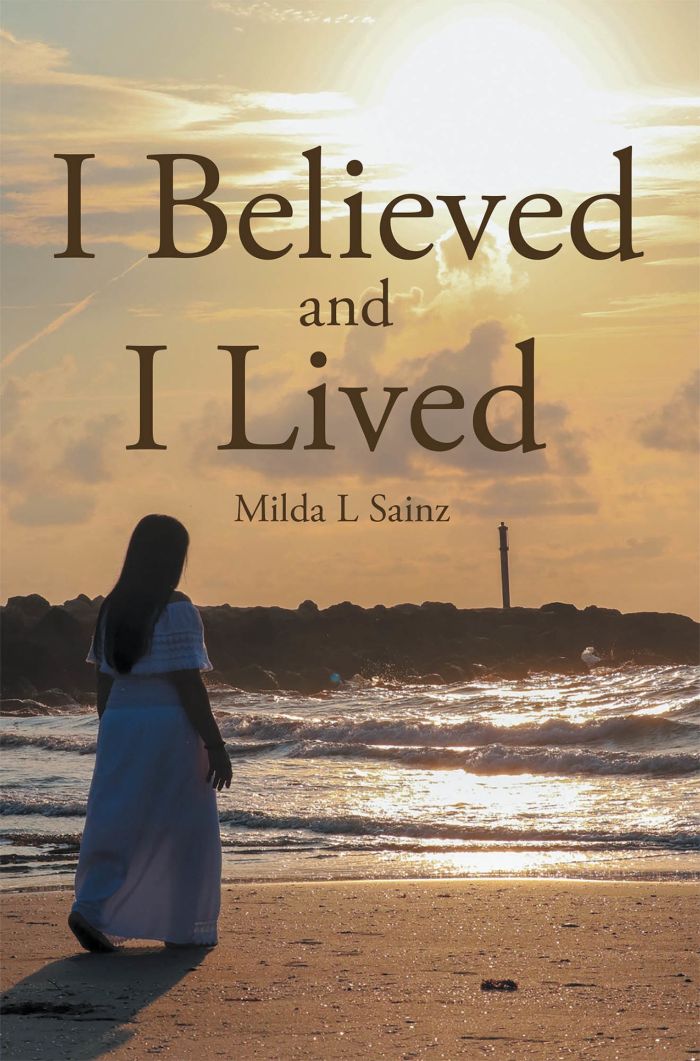 Milda L Sainz’s “I Believed and I Lived” is an inspiring tale of the author’s battle over cancer through faith